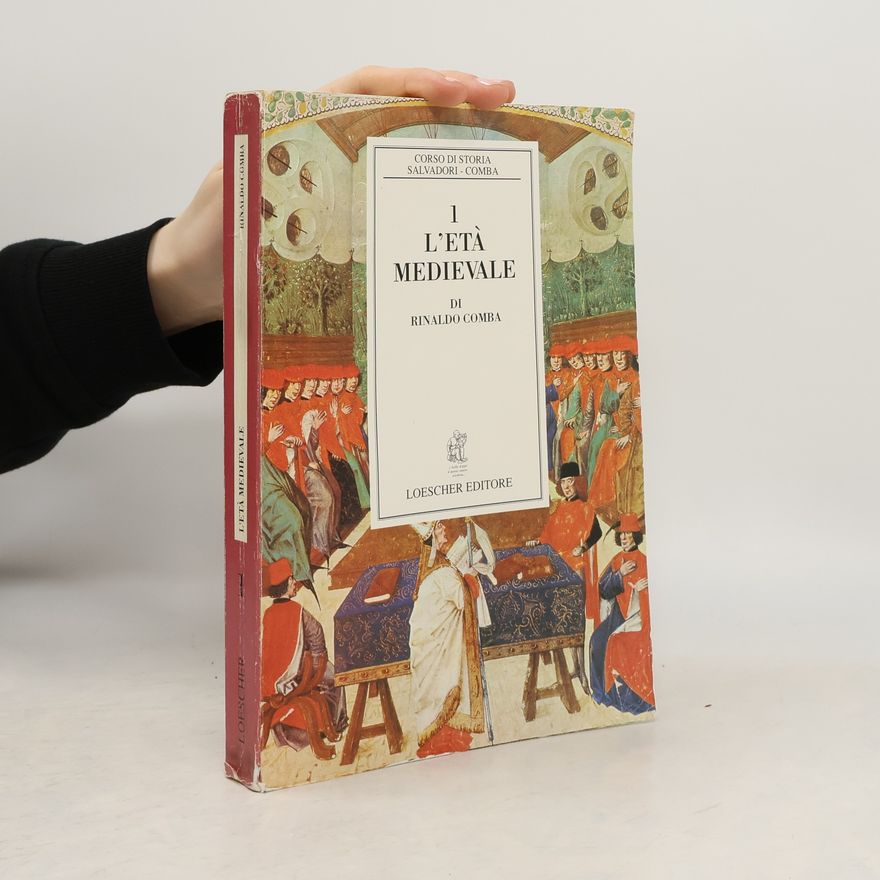 Rinaldo Comba L’età Medievale 1