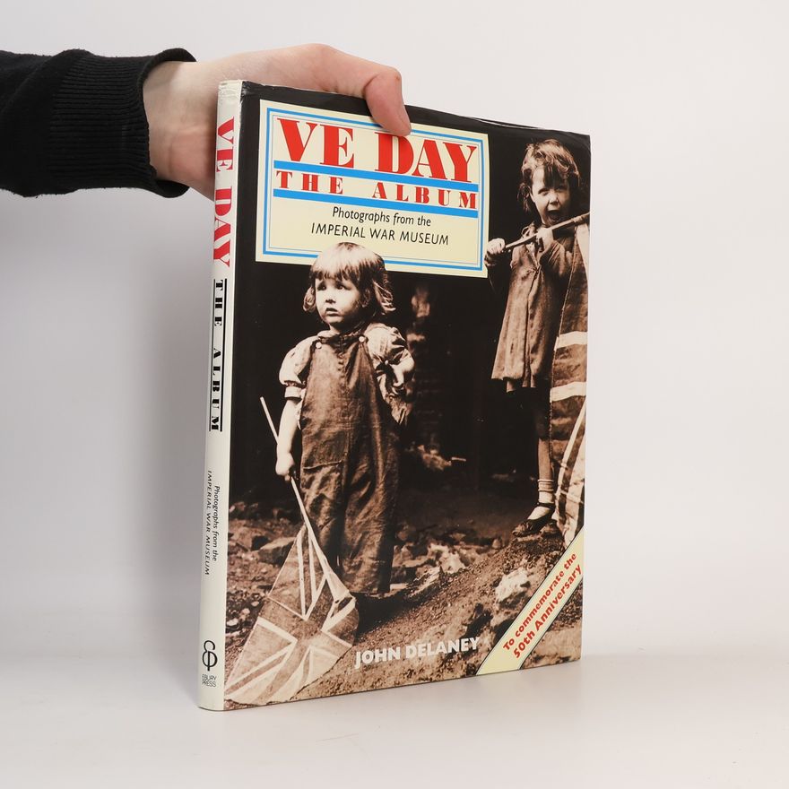 John Delaney VE Day - The Album