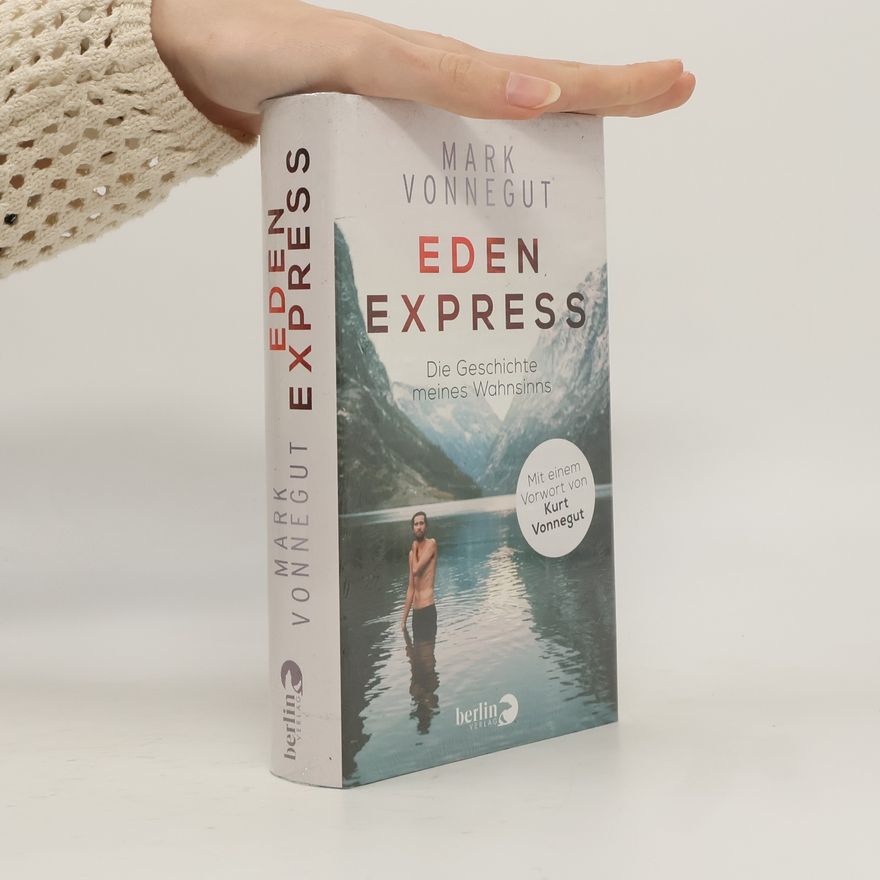 Mark Vonnegut Eden-Express