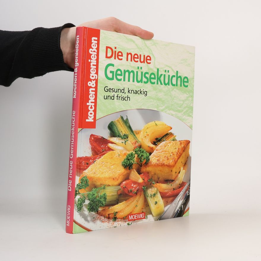 Gertraud Schwillo Die neue Gemüseküche