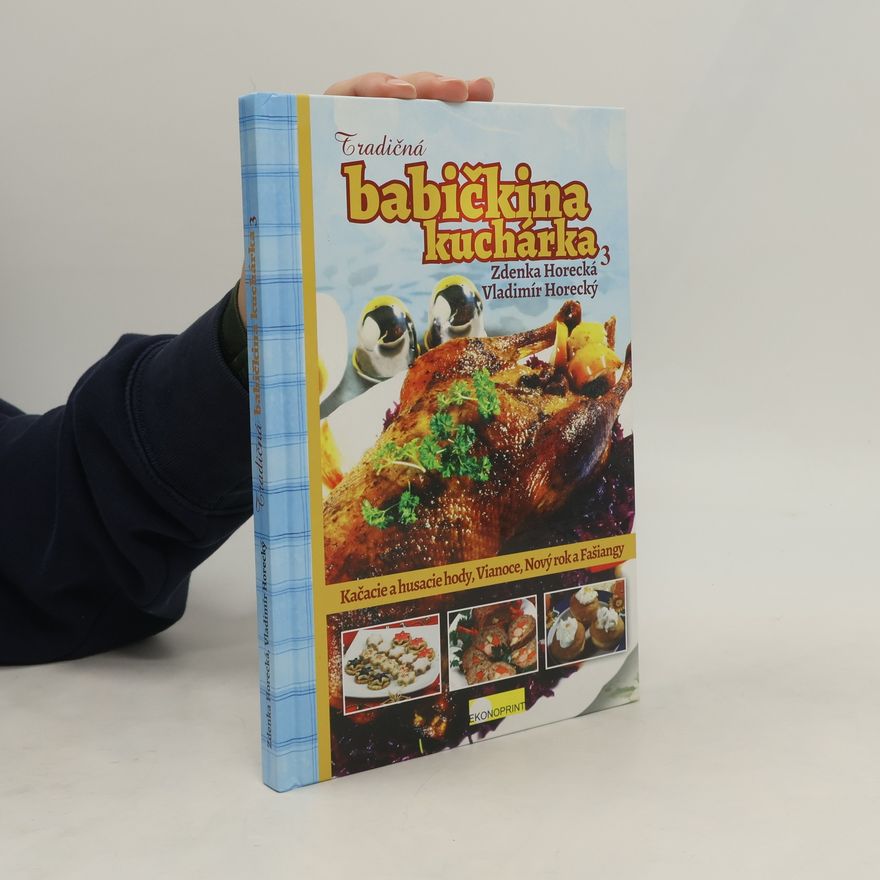 Zdenka Horecká Tradičná babičkina kuchárka 3
