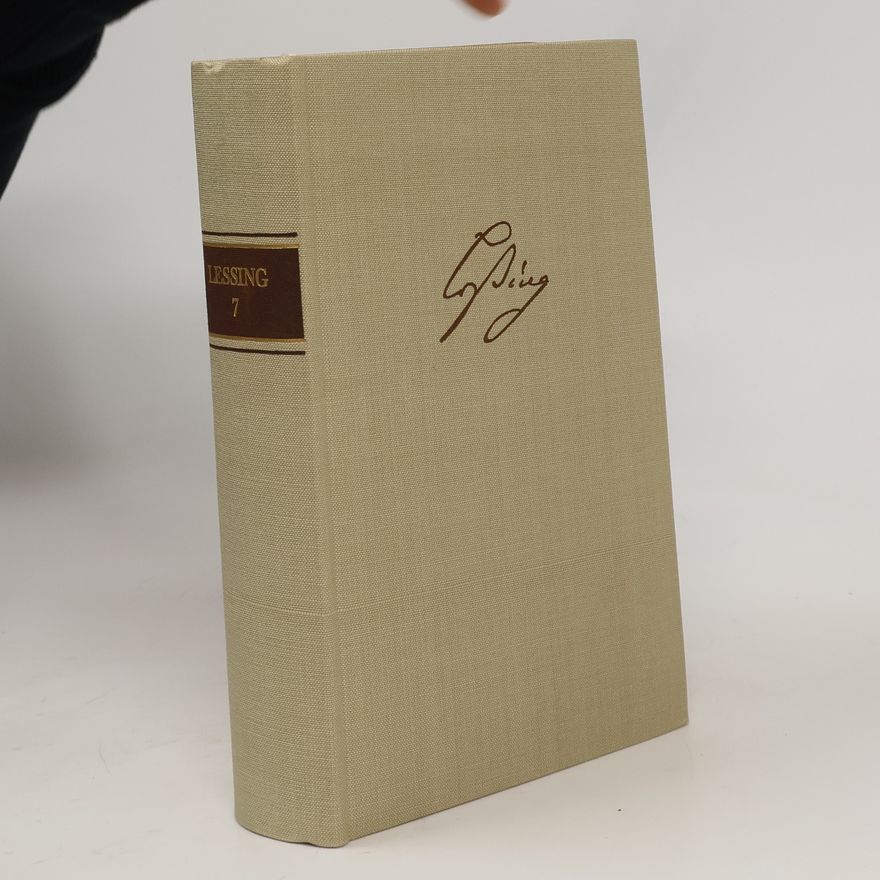 Gotthold Ephraim Lessing Gesammelte Werke 7