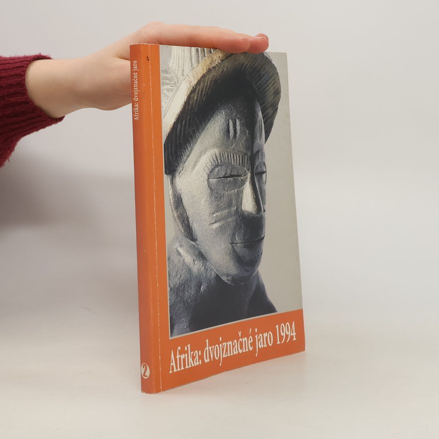 Pavel Onderka Afrika: dvojznačné jaro 1994