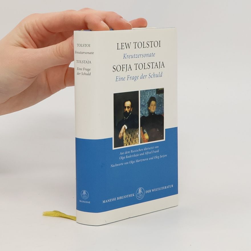 Lev Nikolajevič Tolstoj Die Kreutzersonate