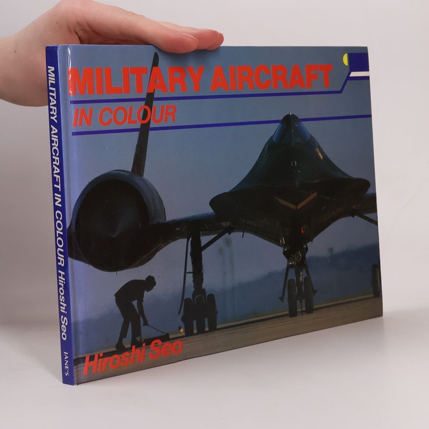 Hiroshi Seo Military Aircraft in Colour