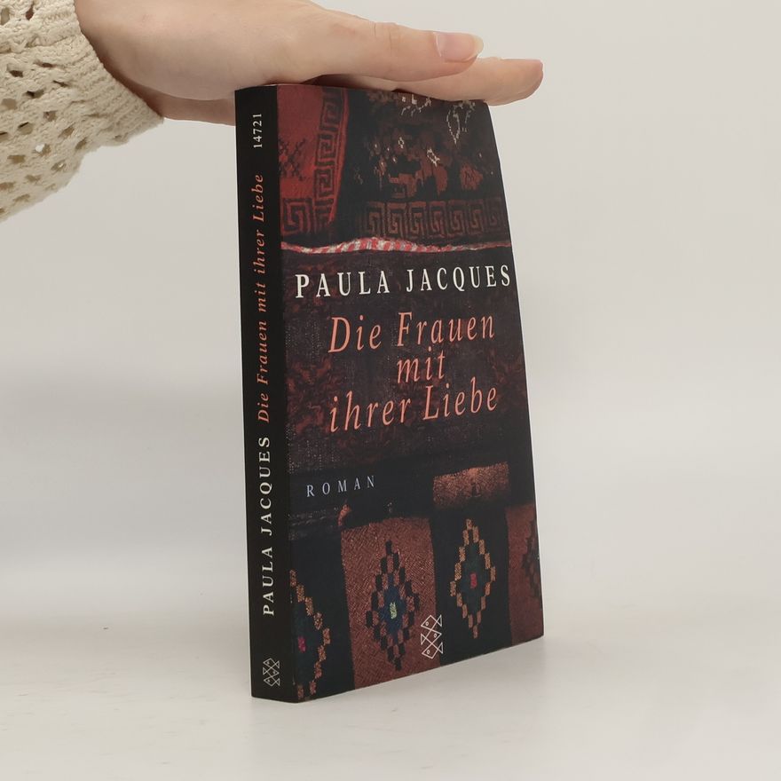 Paula Jacques Die Frauen mit ihrer Liebe