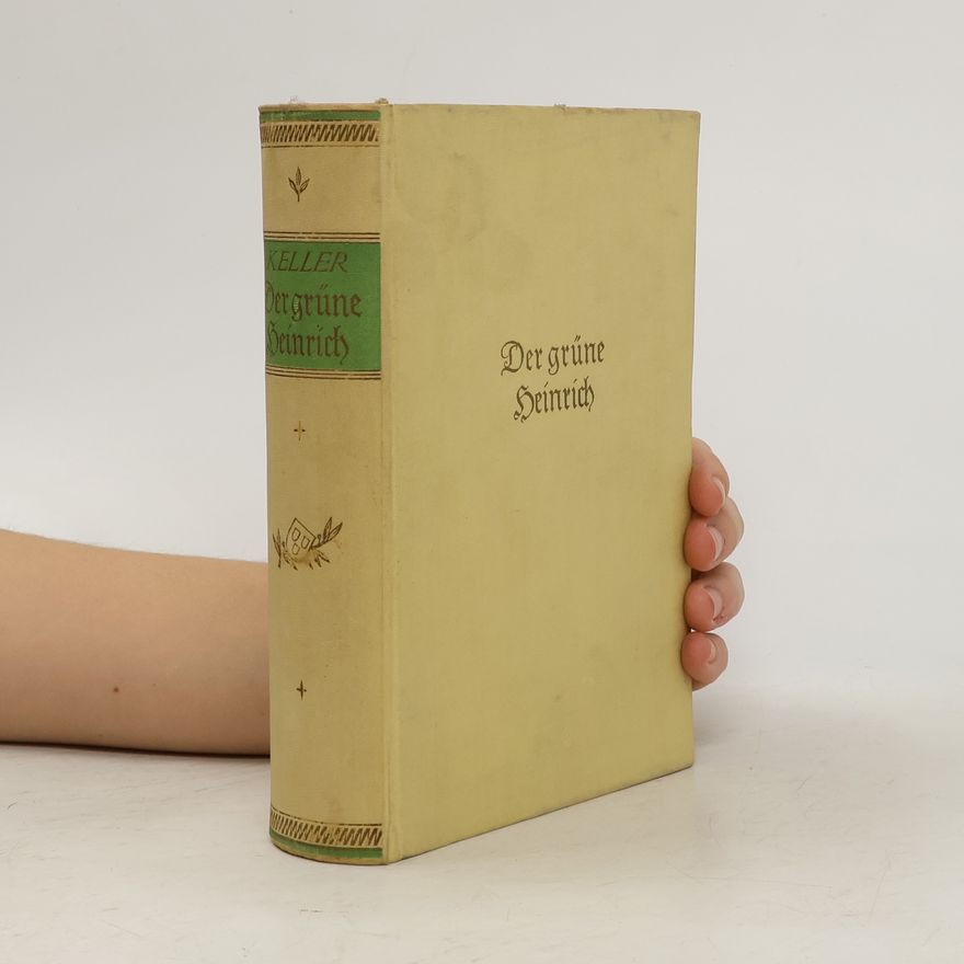 Gottfried Keller Der grüne Heinrich