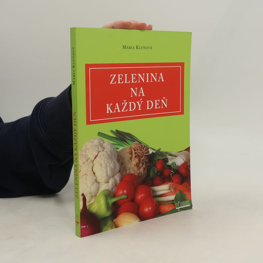 Mária Kleňová Zelenina na každý deň