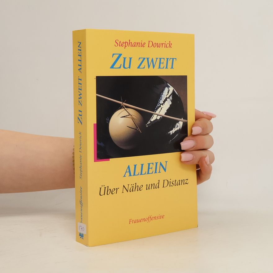 Stephanie Dowrick Zu zweit allein