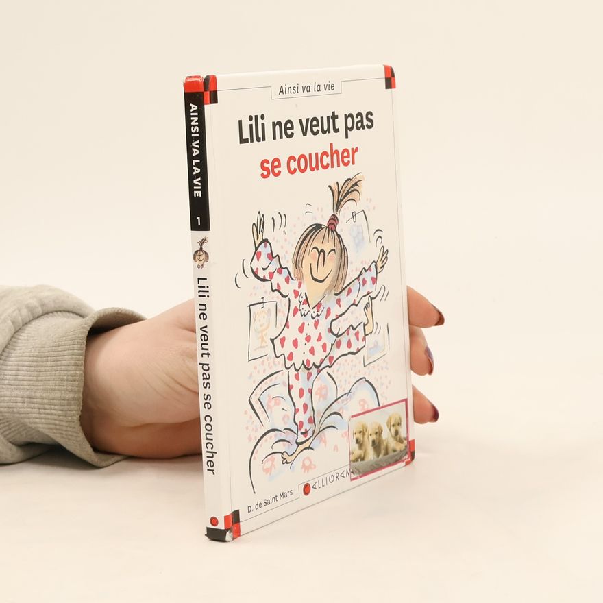 Serge Bloch Ainsi va la vie - 1: Lili ne veut pas se coucher