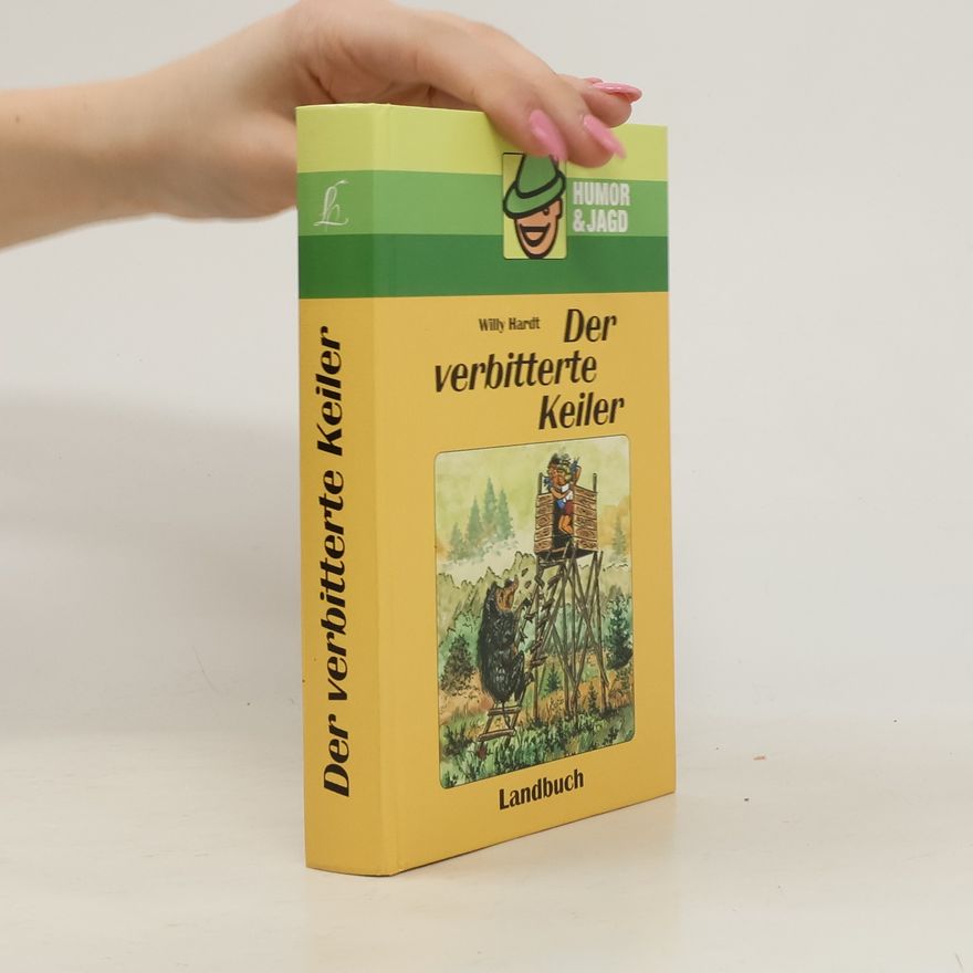 Willy Hardt Der verbitterte Keiler