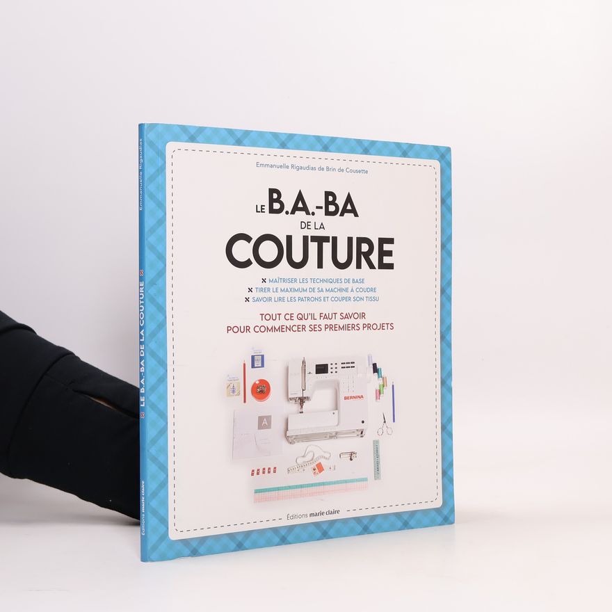 Emmanuelle Rigaudias Le B.A.-BA de la couture