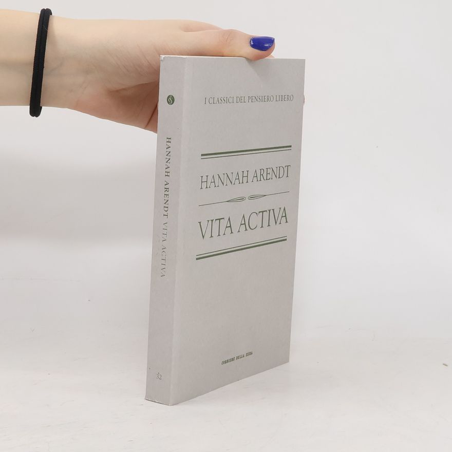 Hannah Arendt Vita activa