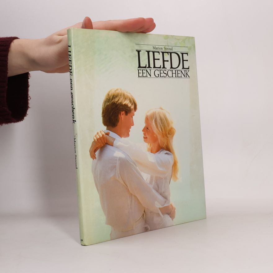 Marion Stroud Liefde een Geschenk