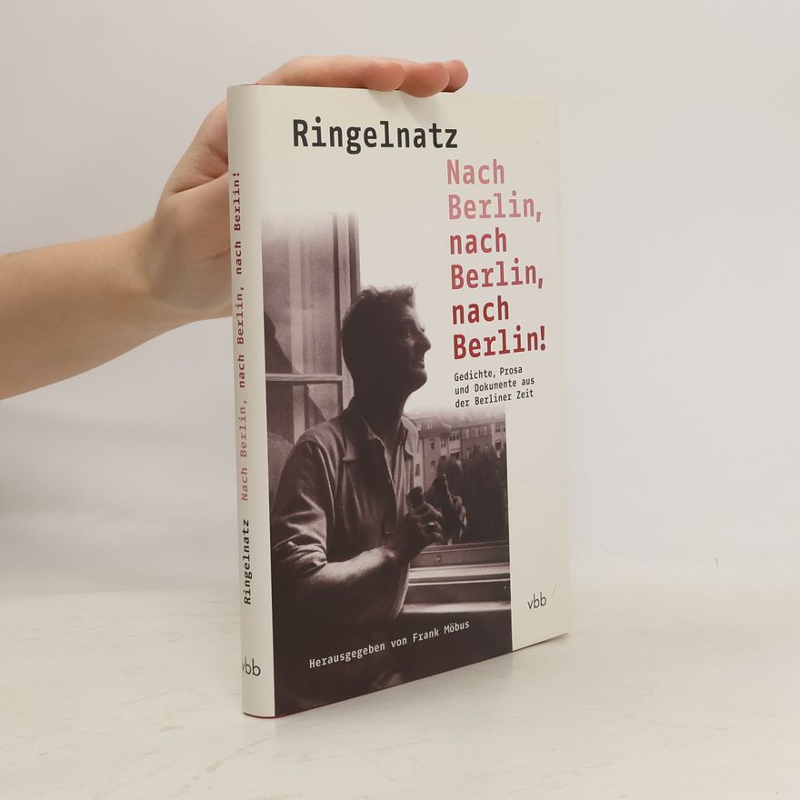 Frank Möbus Nach Berlin, nach Berlin, nach Berlin!