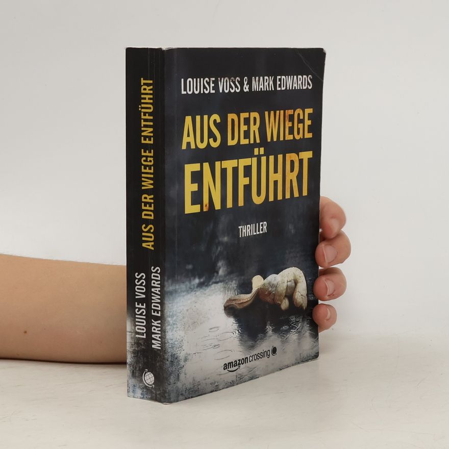 Mark Edwards Aus der Wiege entführt