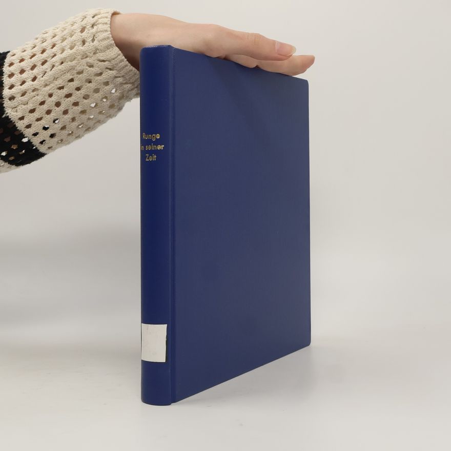 Collectif d'auteurs Runge in seiner Zeit