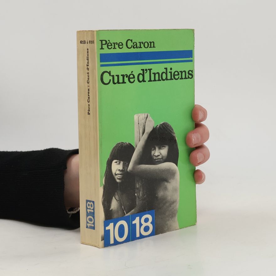 Pére Caron Curé d'Indiens