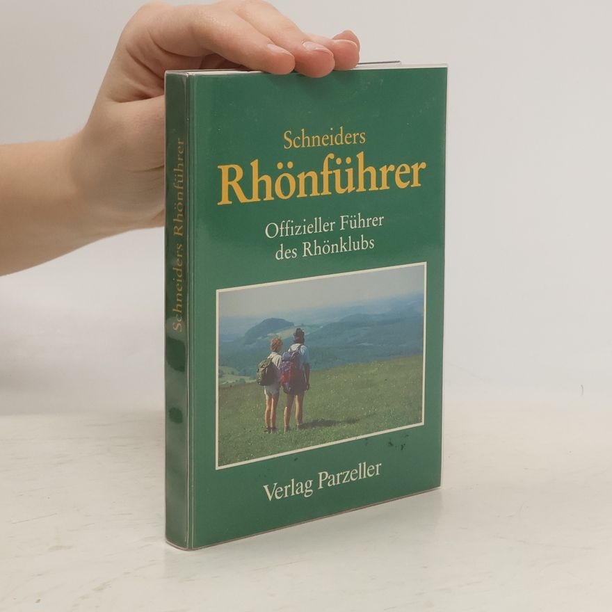 Gustav Schneider Schneiders Rhönführer