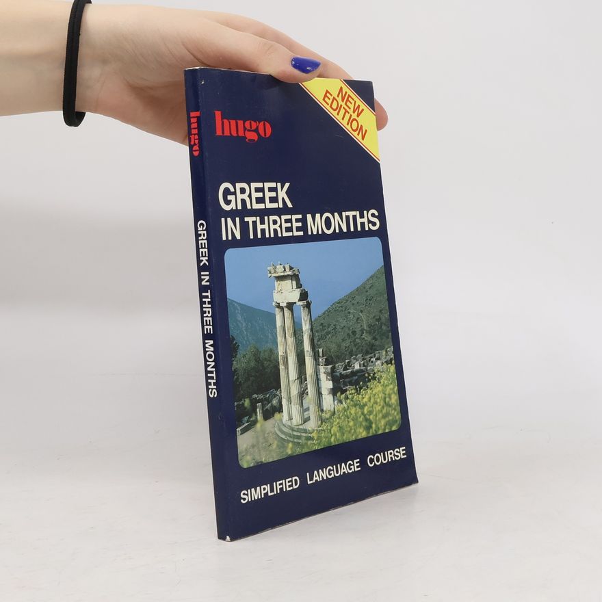 Zannetos Tofallis Hugo's Simplified System: Greek in Three Months - New Edition