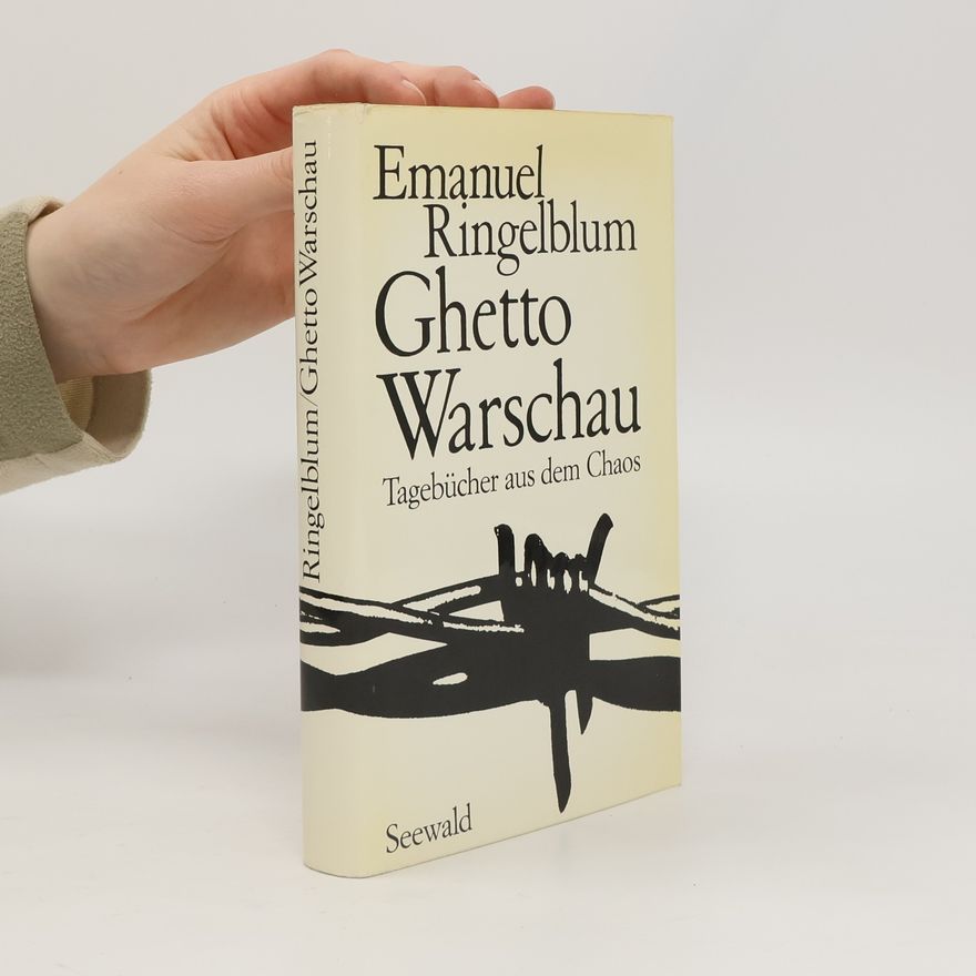 Emanuel Ringelblum Ghetto Warschau