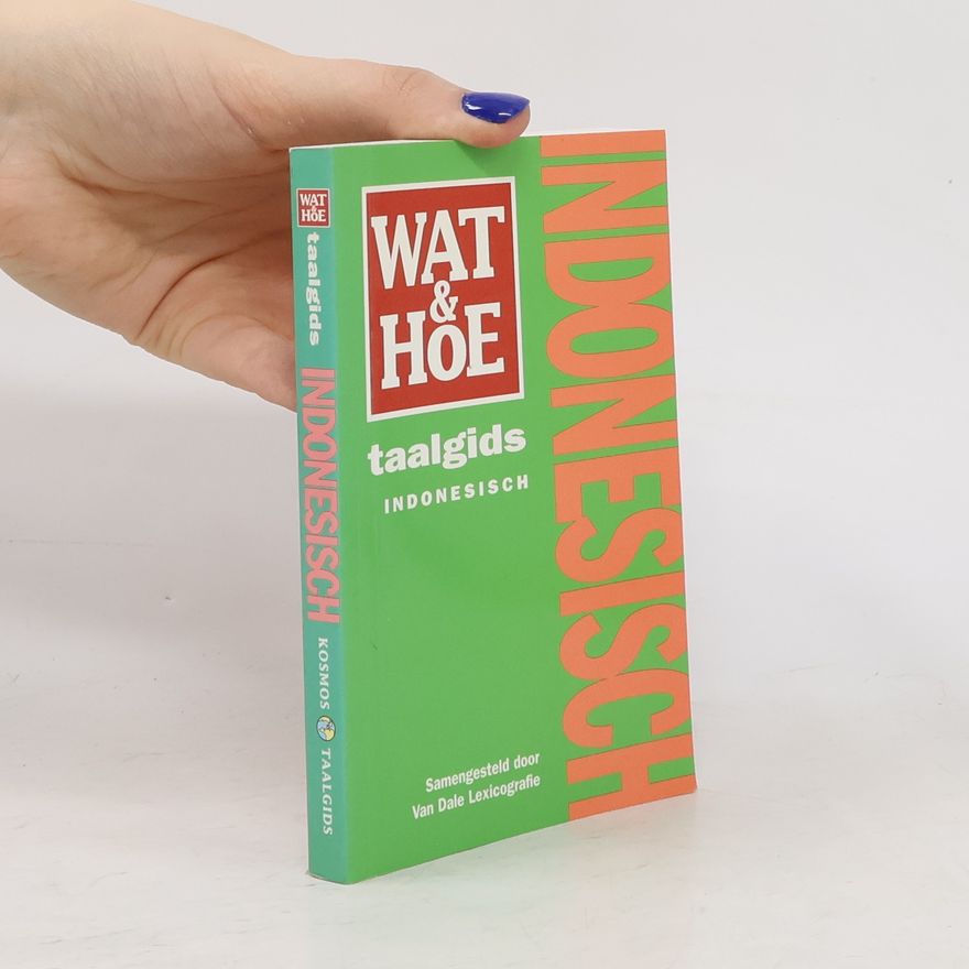 Autorenkollektiv Wat & Hoe taalgids. Indonesisch