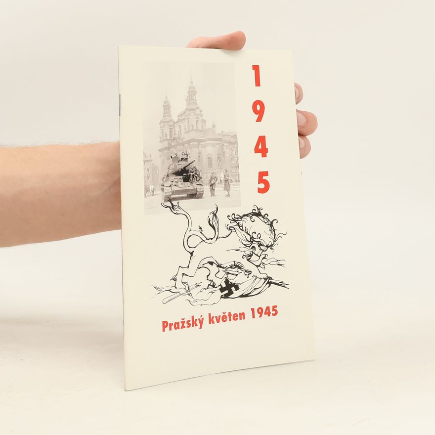Miloš Heyduk Pražský květen 1945