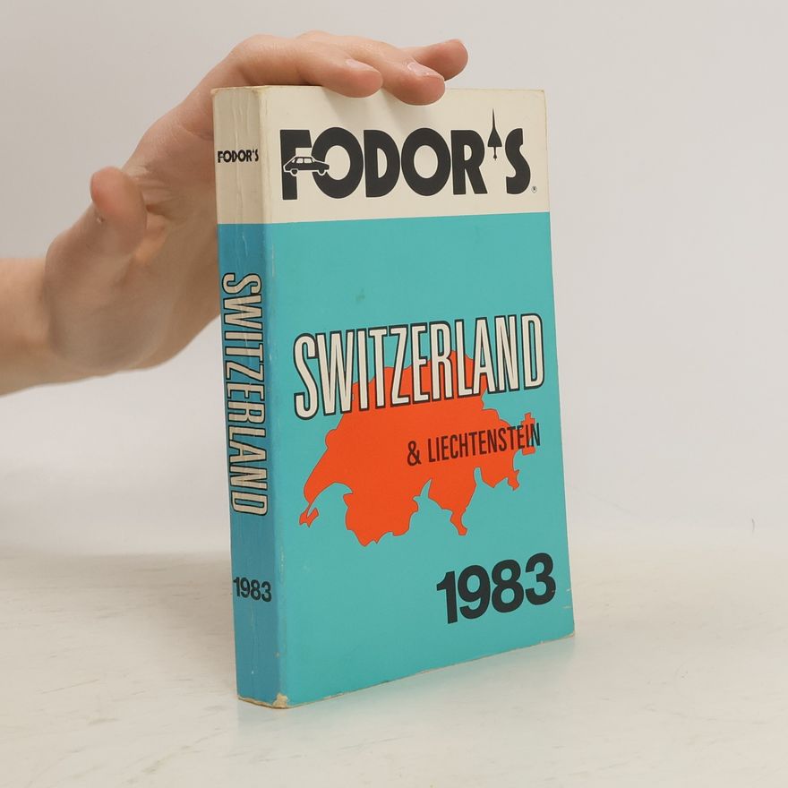 Autorenkollektiv Fodor's Switzerland & Liechtenstein