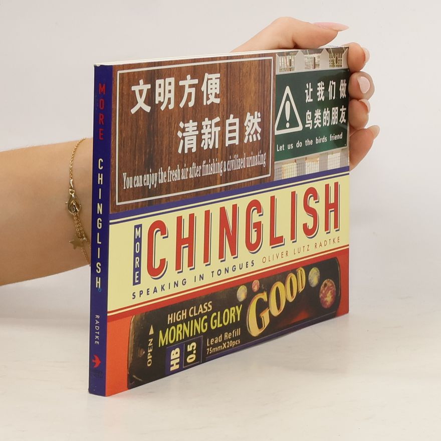 Oliver Lutz Radtke More Chinglish