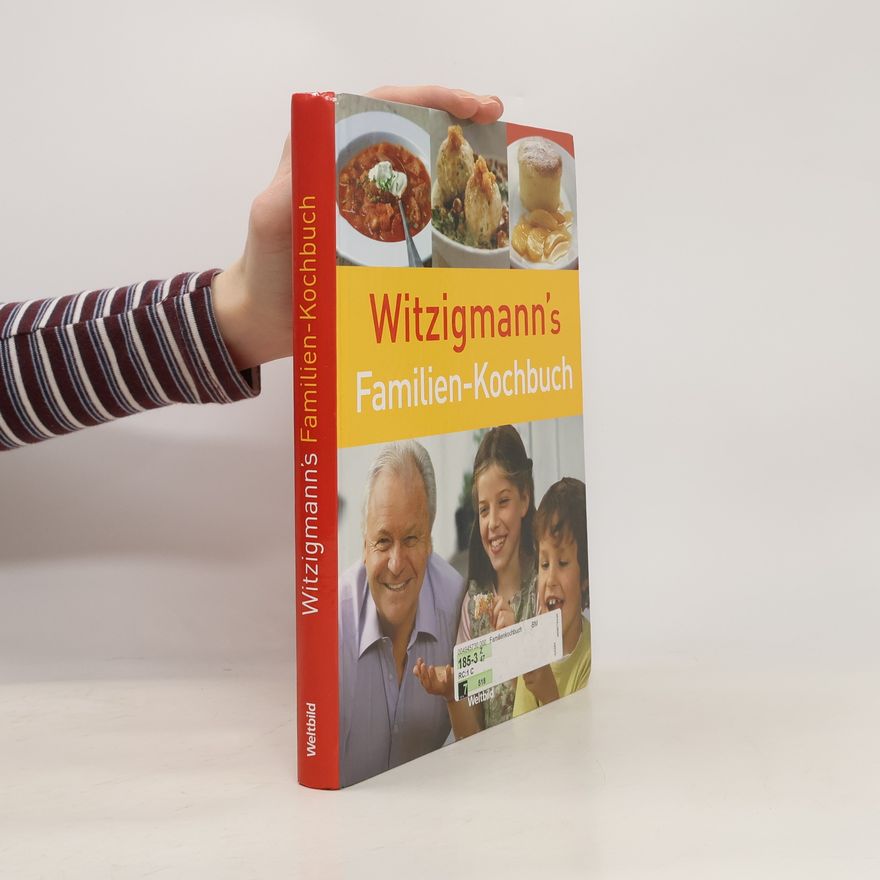 Eckart Witzigmann Witzigmann's Familien-Kochbuch