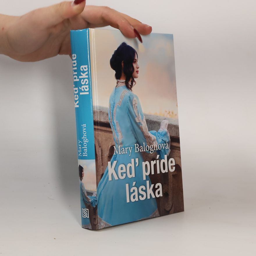 Mary Balogh Keď príde láska