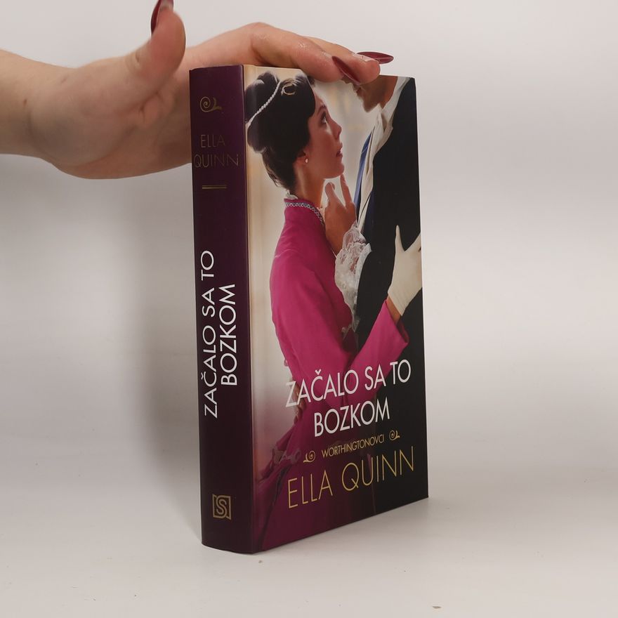 Ella Quinn Začalo sa to bozkom
