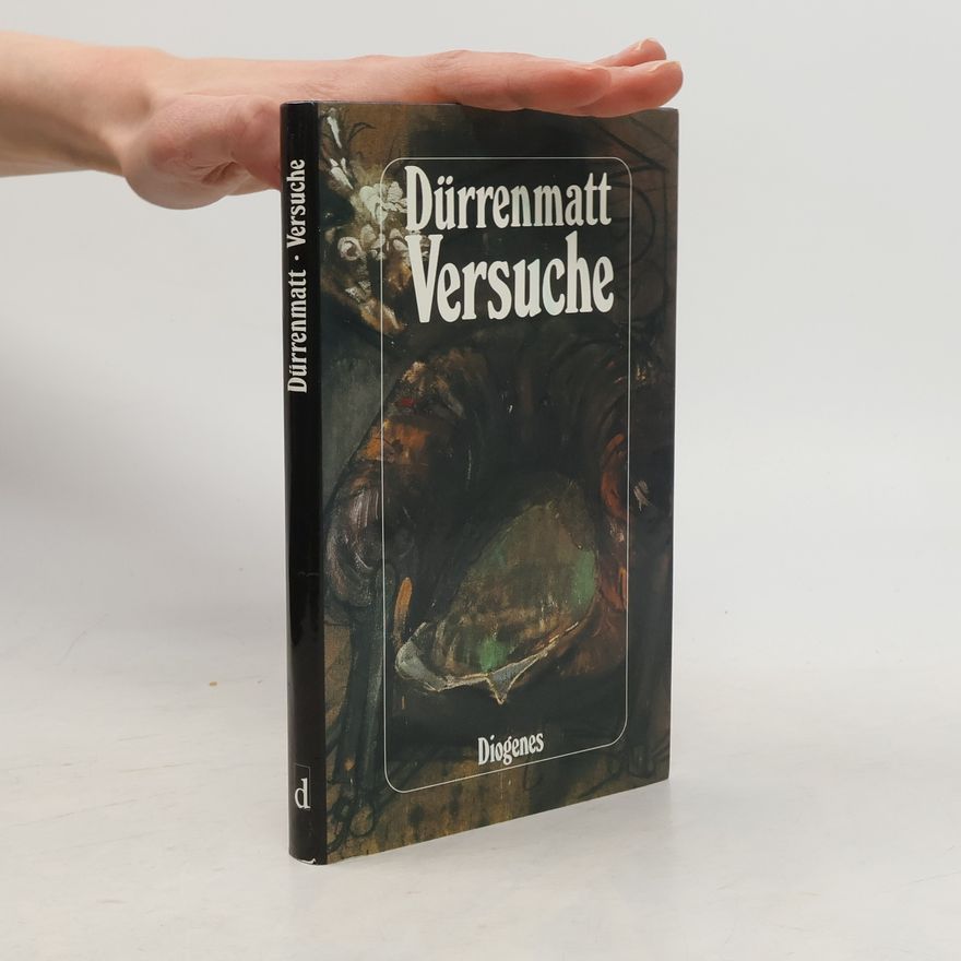 Friedrich Dürrenmatt Versuche