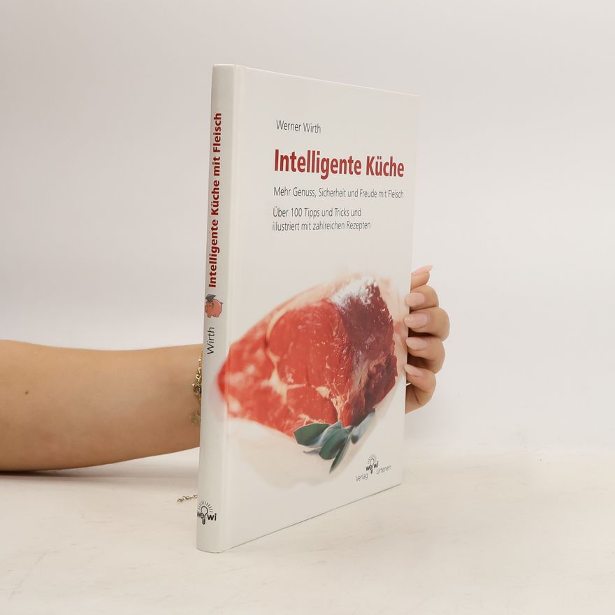 Werner Wirth Intelligente Küche