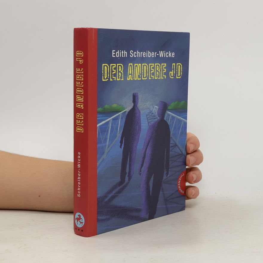 Edith Schreiber-Wicke Der andere JD. Nominiert für Martin Kinder- und Jugendbuchpreis 2004