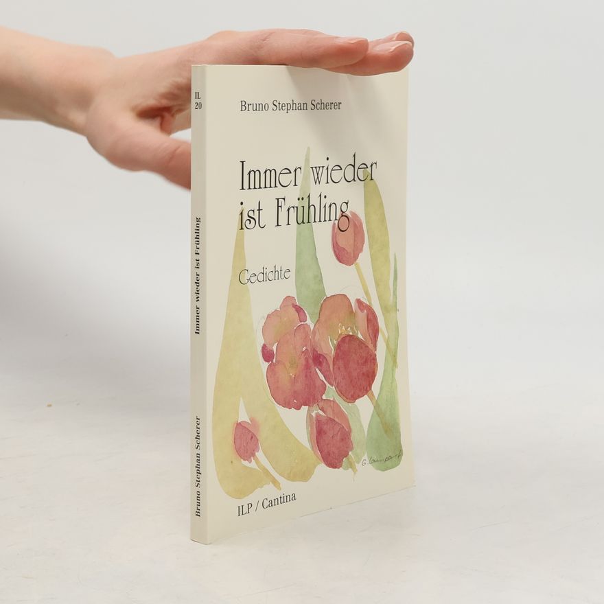 G. Lampart Innerschweizer Lyrik- und Prosatexte: Immer wieder ist Frühling
