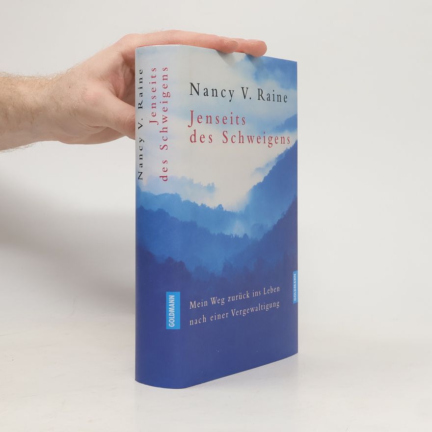 Nancy V. Raine Jenseits des Schweigens