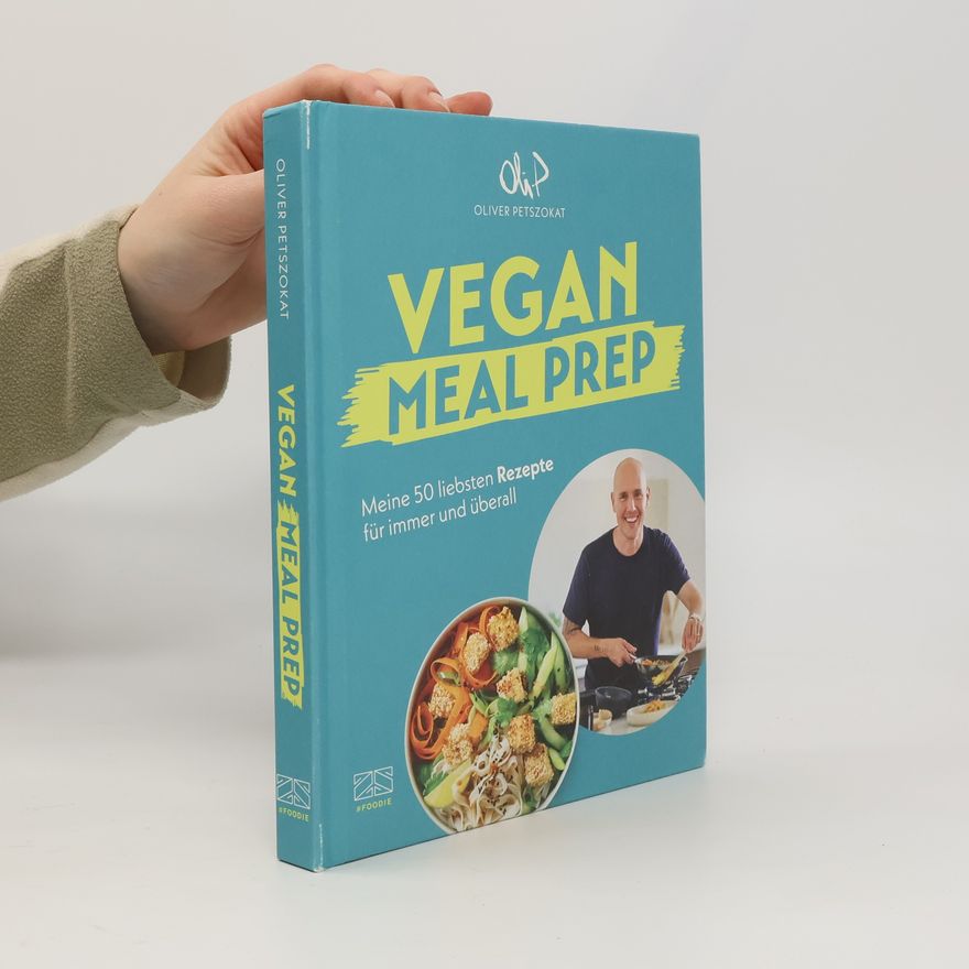 Oli P Vegan Meal Prep
