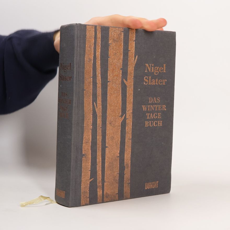 Nigel Slater Das Wintertagebuch