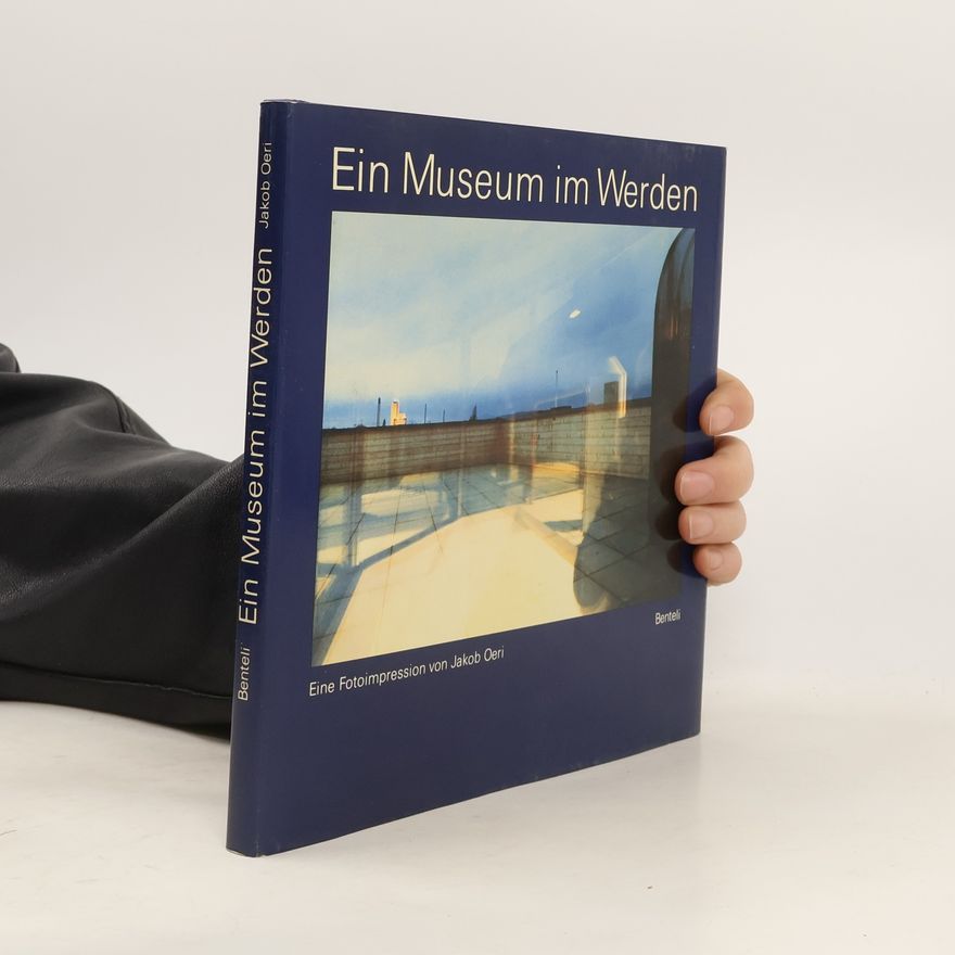 Jakob Oeri Ein Museum im Werden