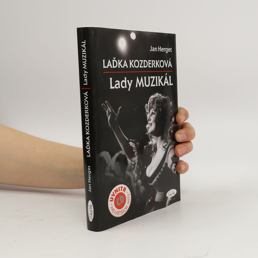 Jan Herget Laďka Kozderková. Lady Muzikál
