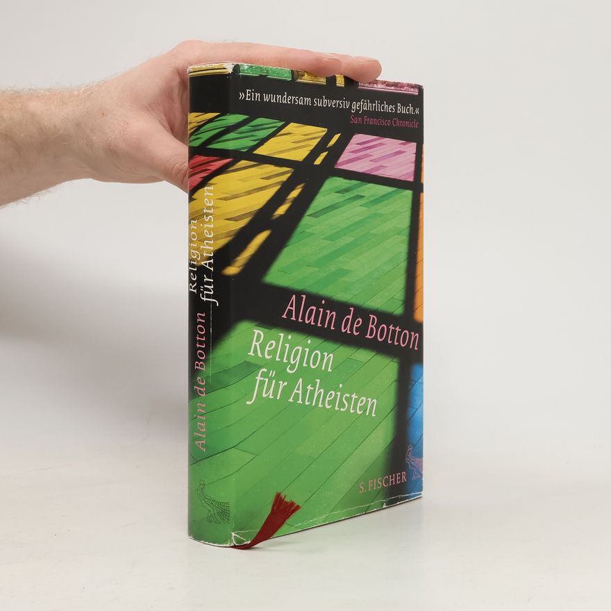Alain de Botton Religion für Atheisten