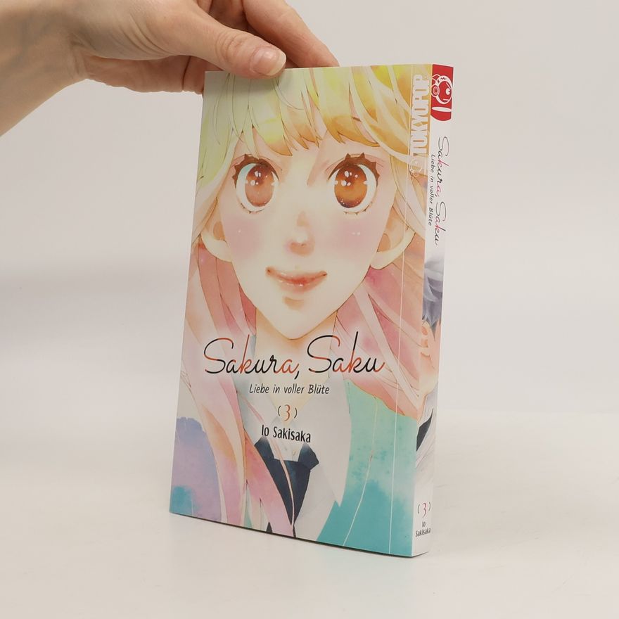 Io Sakisaka Sakura, Saku - Liebe in voller Blüte 03