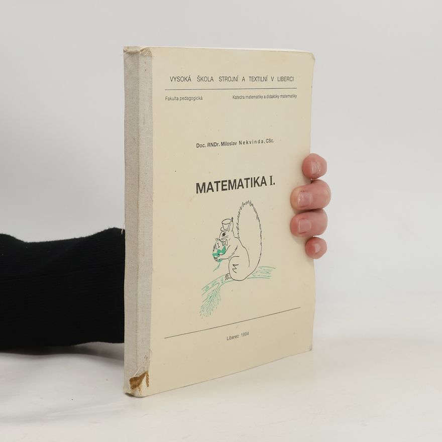 Miloslav Nekvinda Matematika I