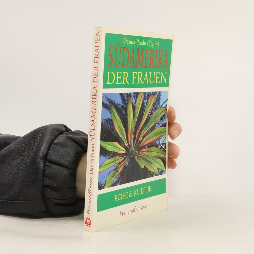 Danda Prado Südamerika der Frauen