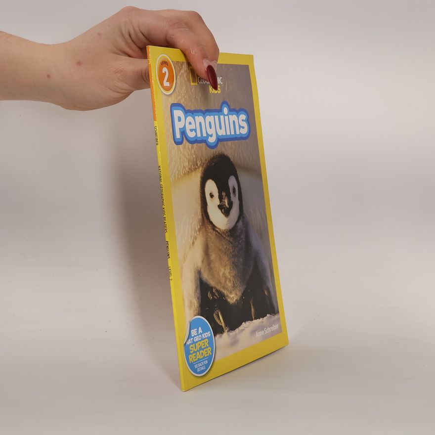Anne Schreiber National Geographic Kids Readers. Penguins. Level 2