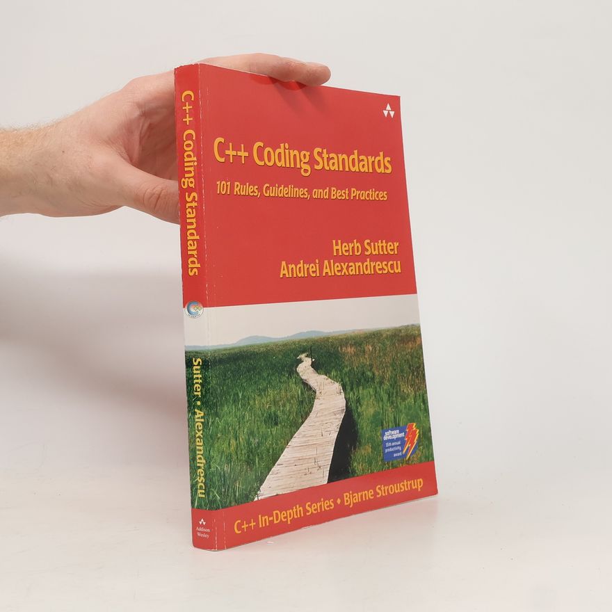 Herb Sutter C++ coding stanadards : 101 rules, guidelines, and best practices