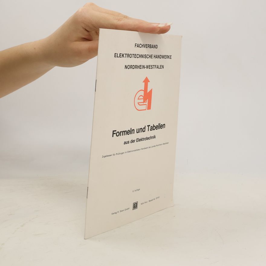 Autorenkollektiv Formeln und Tabellen aus der Elektrotechnik