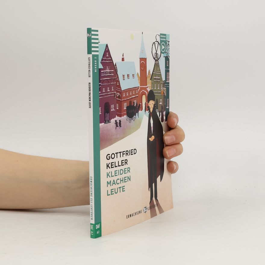 Gottfried Keller Kleider machen Leute