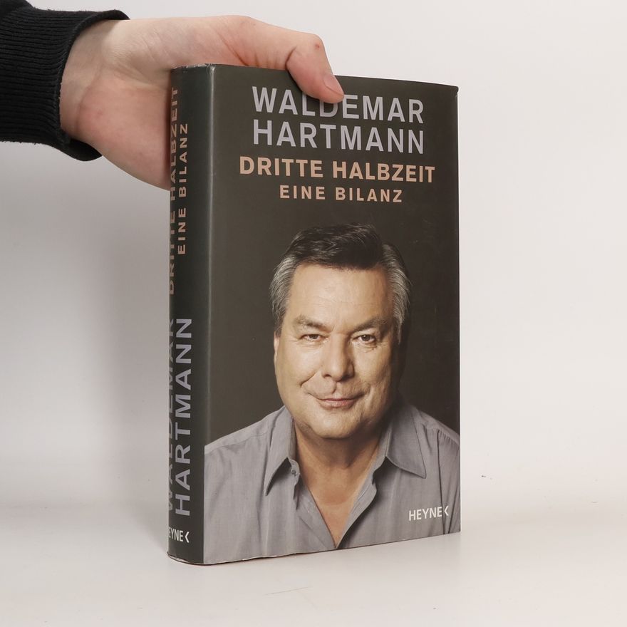 Waldemar Hartmann Dritte Halbzeit
